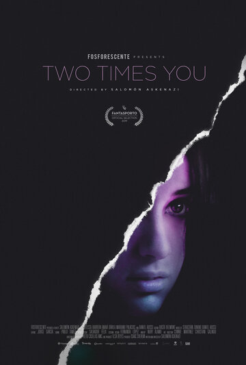 Дважды ты || Dos Veces Tú (2018)