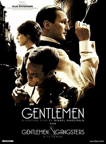 Джентльмены и гангстеры || Gentlemen & Gangsters (2016)