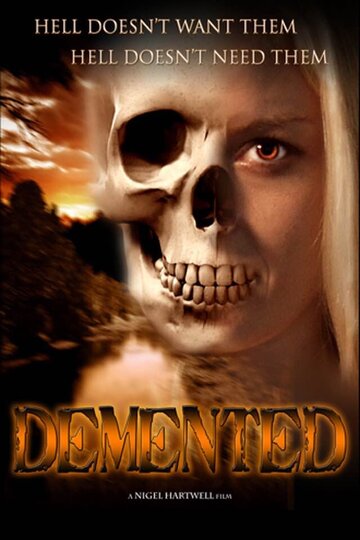 The Demented || Бесноватые (2019)