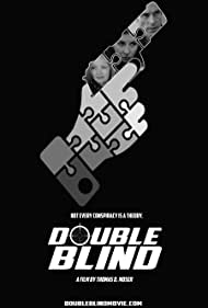 Double Blind || Двойной Слепой Метод (2018)