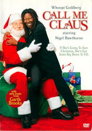 Зови меня Санта-Клаус || Call Me Claus (2001)