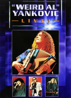 «Weird Al» Yankovic Live! (1999)