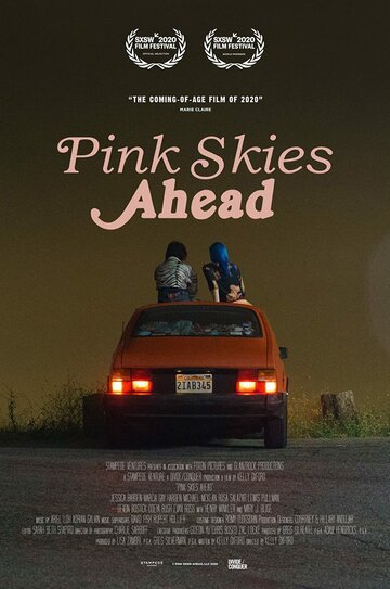 Розовое небо впереди || Pink Skies Ahead (2020)