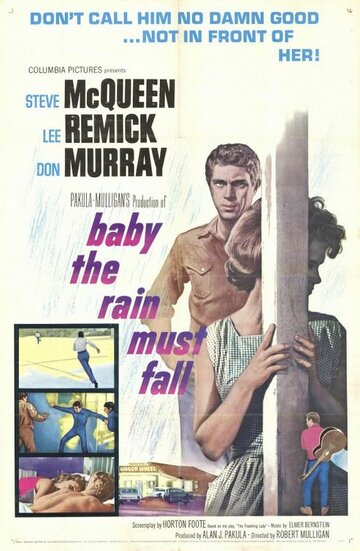 Малыш, дождь должен пойти || Baby the Rain Must Fall (1964)