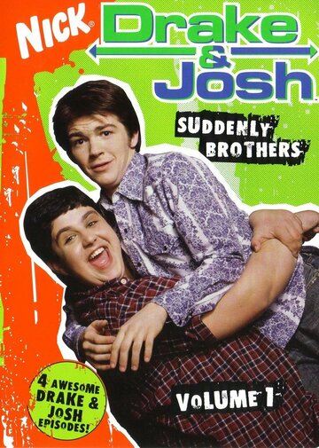 Дрейк и Джош || Drake & Josh (2004)