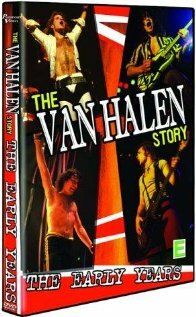 The Van Halen Story: The Early Years