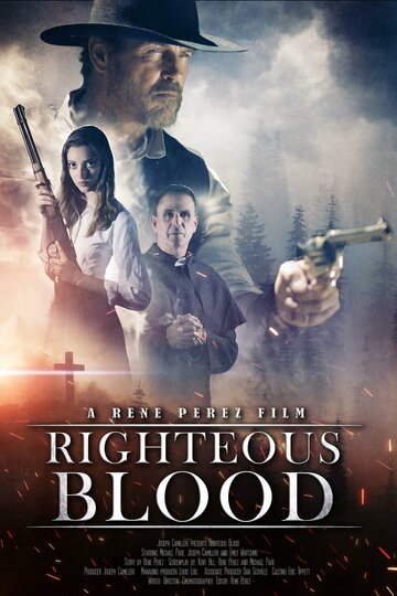 Праведная Кровь || Righteous Blood (2021)