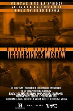 History Undercover: Terror Strikes Moscow (2003)