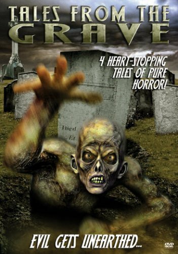 Tales from the Grave (2003)