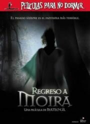 Призрак || Películas para no dormir: Regreso a Moira (2006)