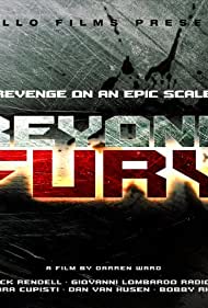 Beyond Fury || За гранью ярости (2019)