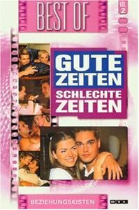 The Best of «Gute Zeiten, schlechte Zeiten»