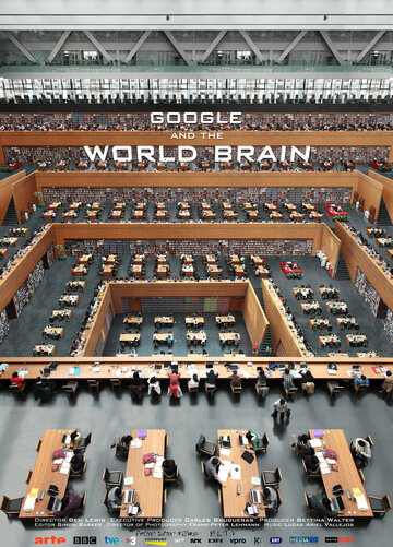 Google и всемирный мозг || Google and the World Brain (2013)