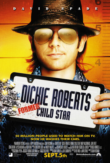 Дикки Робертс: Звездный ребенок || Dickie Roberts: Former Child Star (2003)