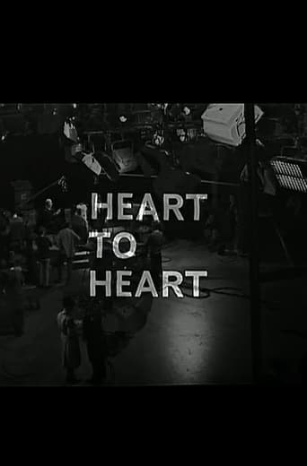 The Largest Theatre in the World: Heart to Heart (1962)