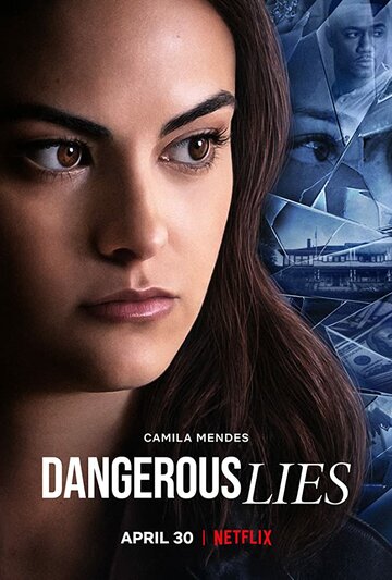 Опасная ложь || Dangerous Lies (2020)