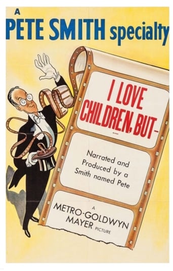 I Love Children But... (1952)