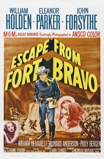 Побег из Форта Браво || Escape from Fort Bravo (1953)