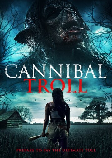 Тролль-людоед || Cannibal Troll (2021)