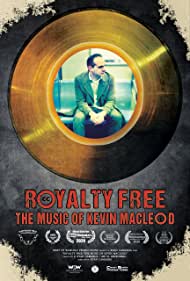 Royalty Free: The Music of Kevin MacLeod || Роялти бесплатно: Музыка Кевина Маклауда