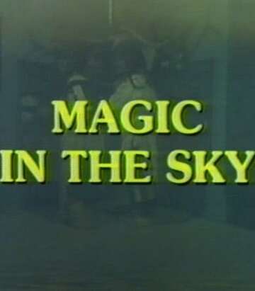 Magic in the Sky (1983)