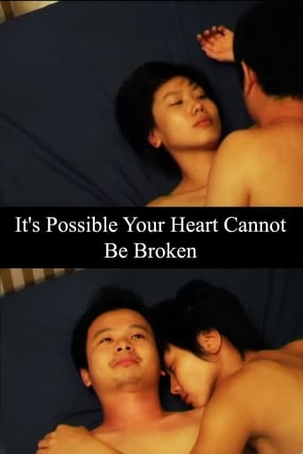 It's Possible Your Heart Cannot Be Broken (2005)