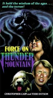 The Force on Thunder Mountain (1978)