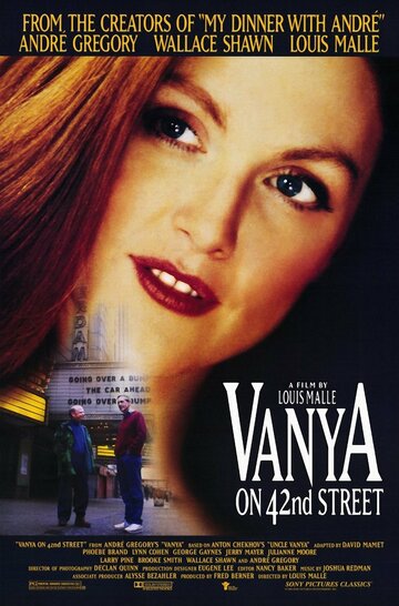 Ваня с 42-й улицы || Vanya on 42nd Street (1994)