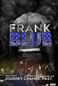 Frank BluE || Фрэнк Блю (2018)