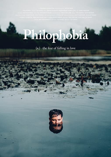 Филофобия || Philophobia (2019)