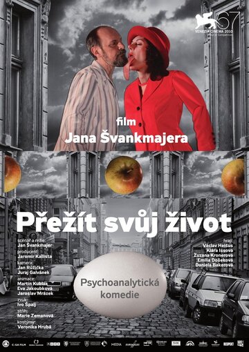 Пережить свою жизнь || Prezít svuj zivot (teorie a praxe) (2010)
