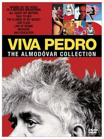 Viva Pedro: The Life & Times of Pedro Almodóvar