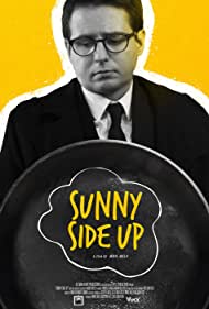 Sunny Side Up || Солнечная сторона (2017)