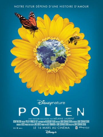 Крылья жизни: Скрытая красота || Pollen (2011)