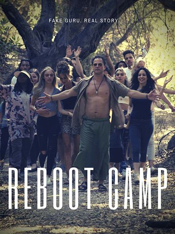 Лагерь перезагрузки || Reboot Camp (2020)