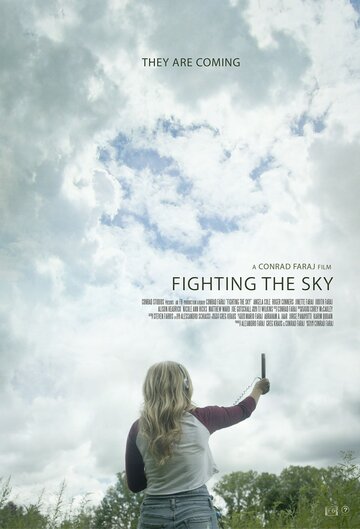 Сражаясь с небесами || Fighting the Sky (2018)