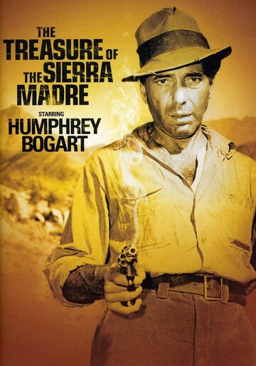 Скарби Сьєрра Мадре || The Treasure of the Sierra Madre (1947)