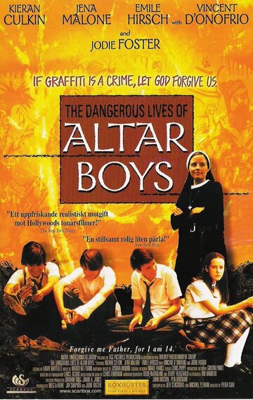 Опасные игры || The Dangerous Lives of Altar Boys (2002)