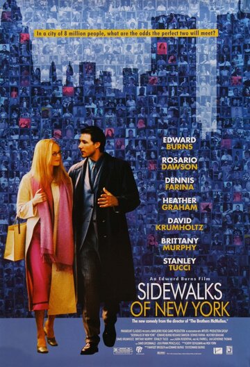 Тротуары Нью-Йорка || Sidewalks of New York (2001)