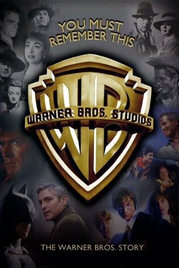 Вы должны помнить об этом: История Warner Bros. (2008)