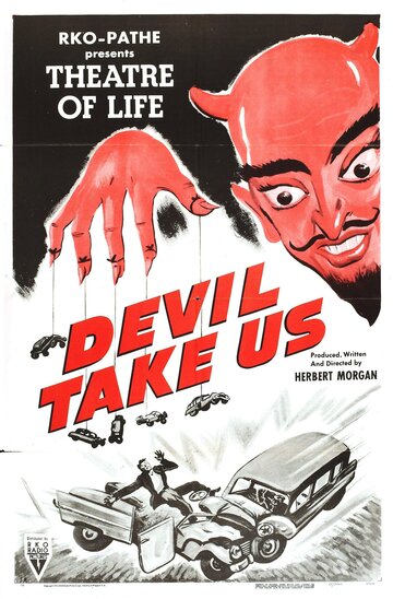 Devil Take Us (1955)