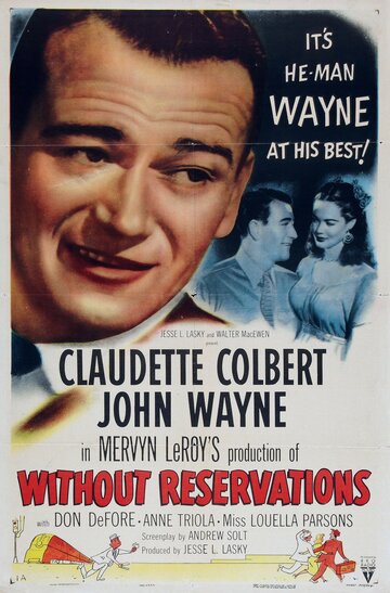 Безоговорочно || Without Reservations (1946)