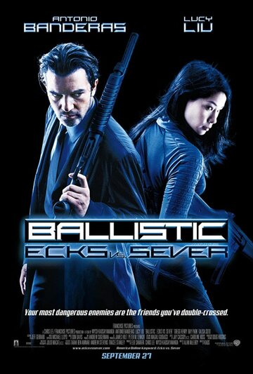 Баллистика: Экс против Сивер || Ballistic: Ecks vs. Sever (2002)