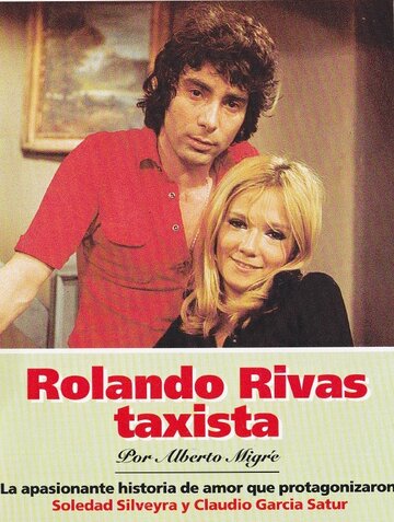 Rolando Rivas, taxista (1972)
