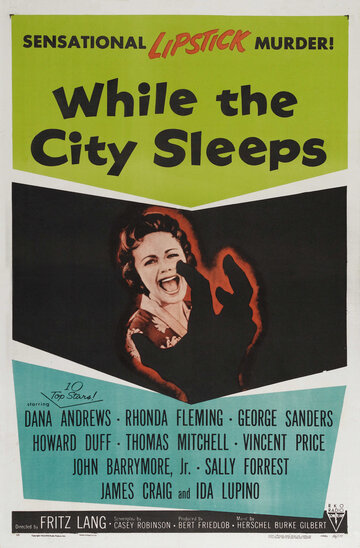 Пока город спит || While the City Sleeps (1956)