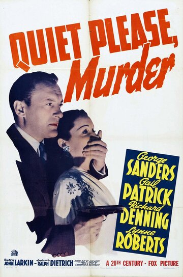 Тихо, пожалуйста: убийство || Quiet Please: Murder (1942)