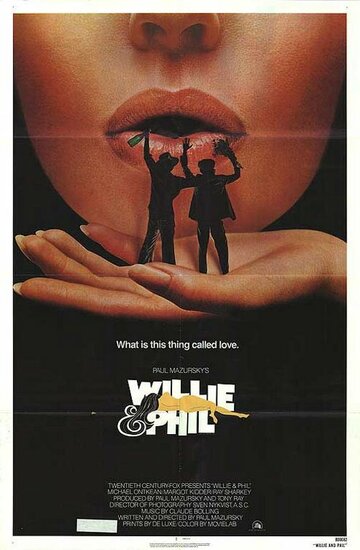 Уилли и Фил || Willie & Phil (1980)