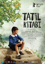 Летняя книга || Tatil Kitabi (2008)