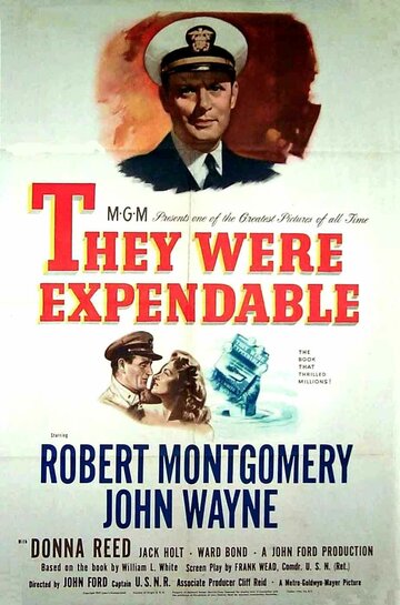 Они были незаменимыми || They Were Expendable (1945)