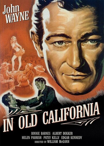 В старой Калифорнии || In Old California (1942)